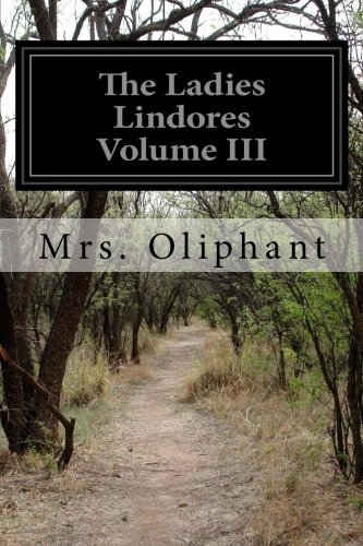 The Ladies Lindores - Vol. 3(of 3)